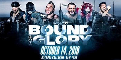 BOUND FOR GLORY 2018 Report