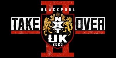 NXT UK Takeover: Blackpool II Report