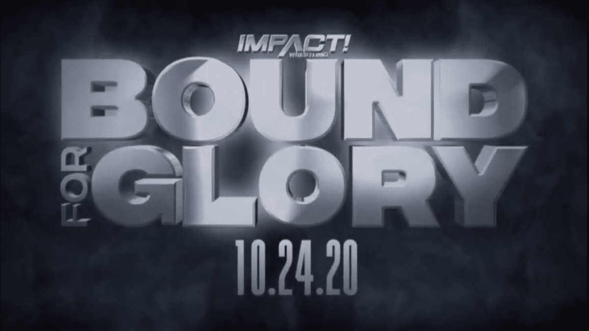 Piani attuali per la card di Impact Wrestling Bound for Glory 2020