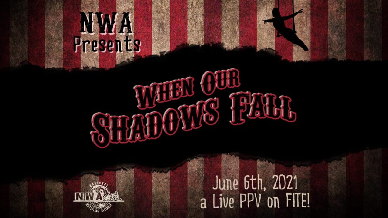 NWA When Our Shadows Fall