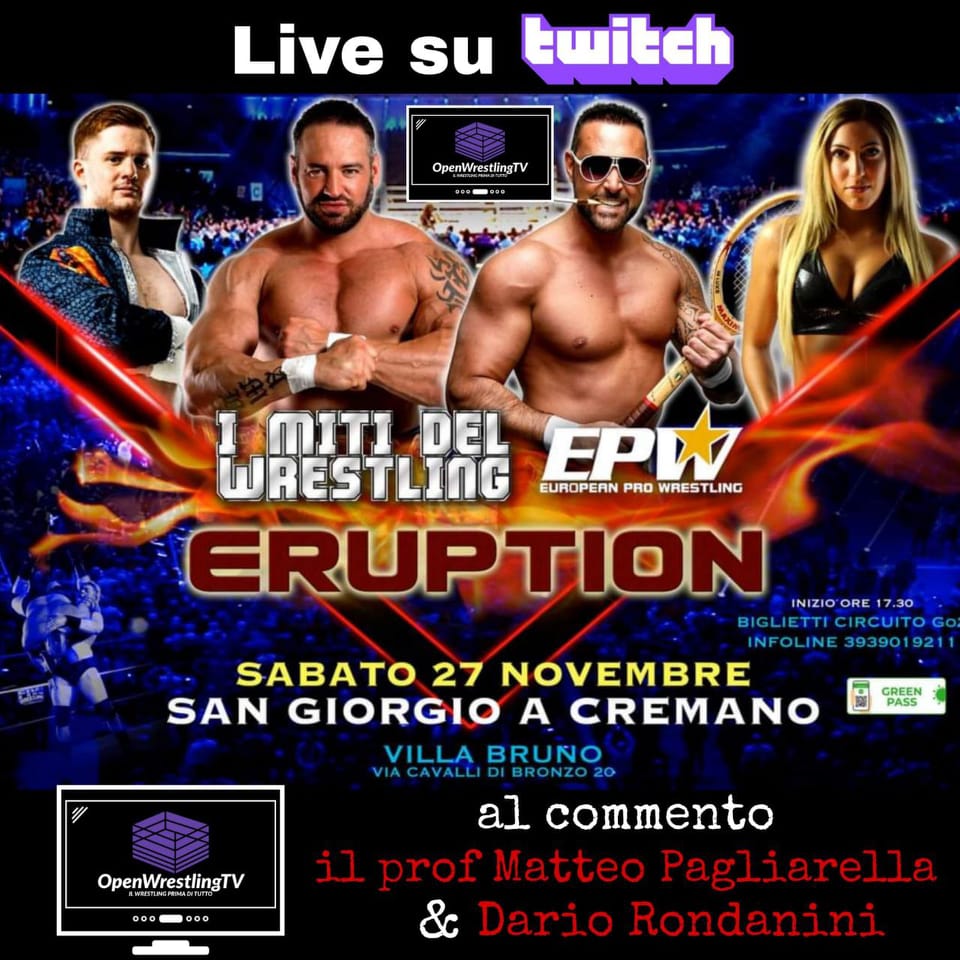I Miti del Wrestling Feat. EPW: Eruption