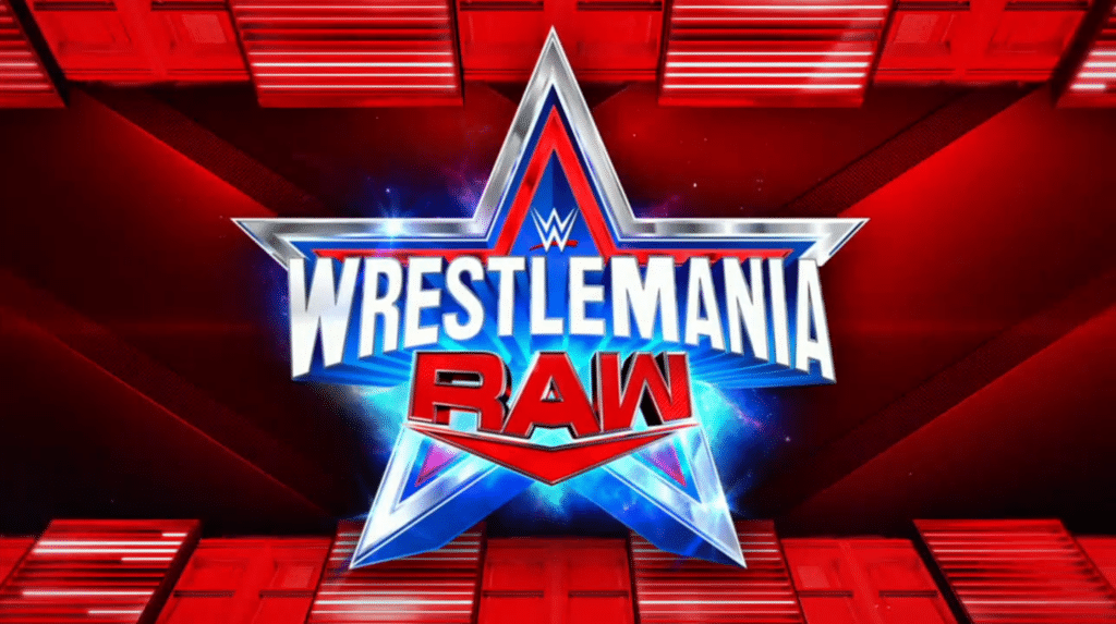 Possibile match per “WrestleMania RAW” di stanotte