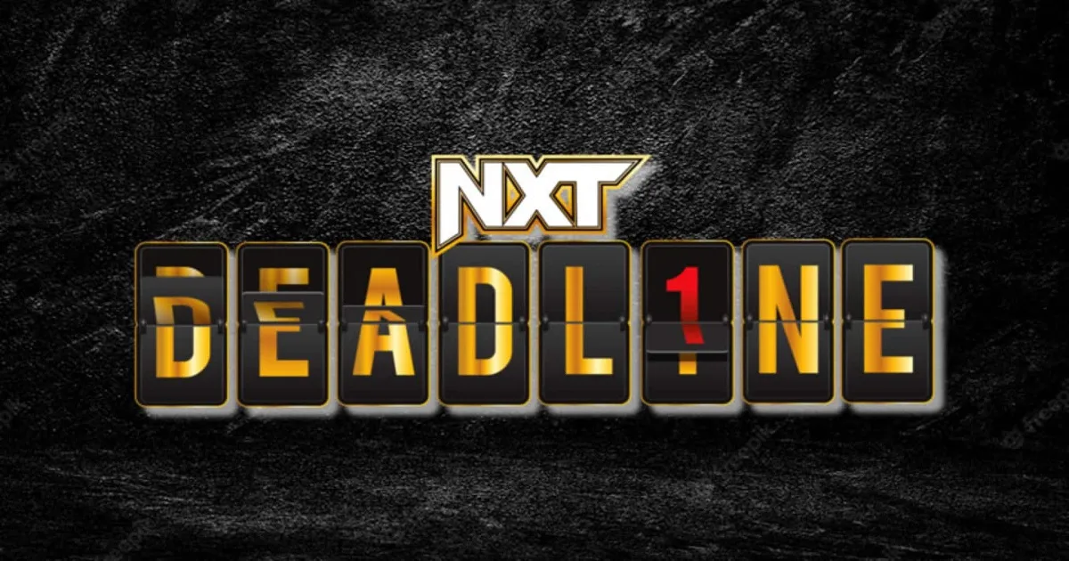WWE REPORT: NXT Deadline 2023